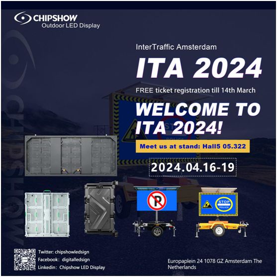 CHIPSHOW en Inter-Traffic Amsterdam - ITA 2024, ¡con soluciones de pantallas LED de tráfico futuristas!
